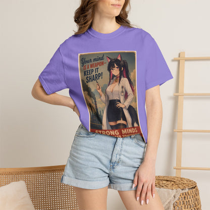 Your mind is a weapon T-shirt
