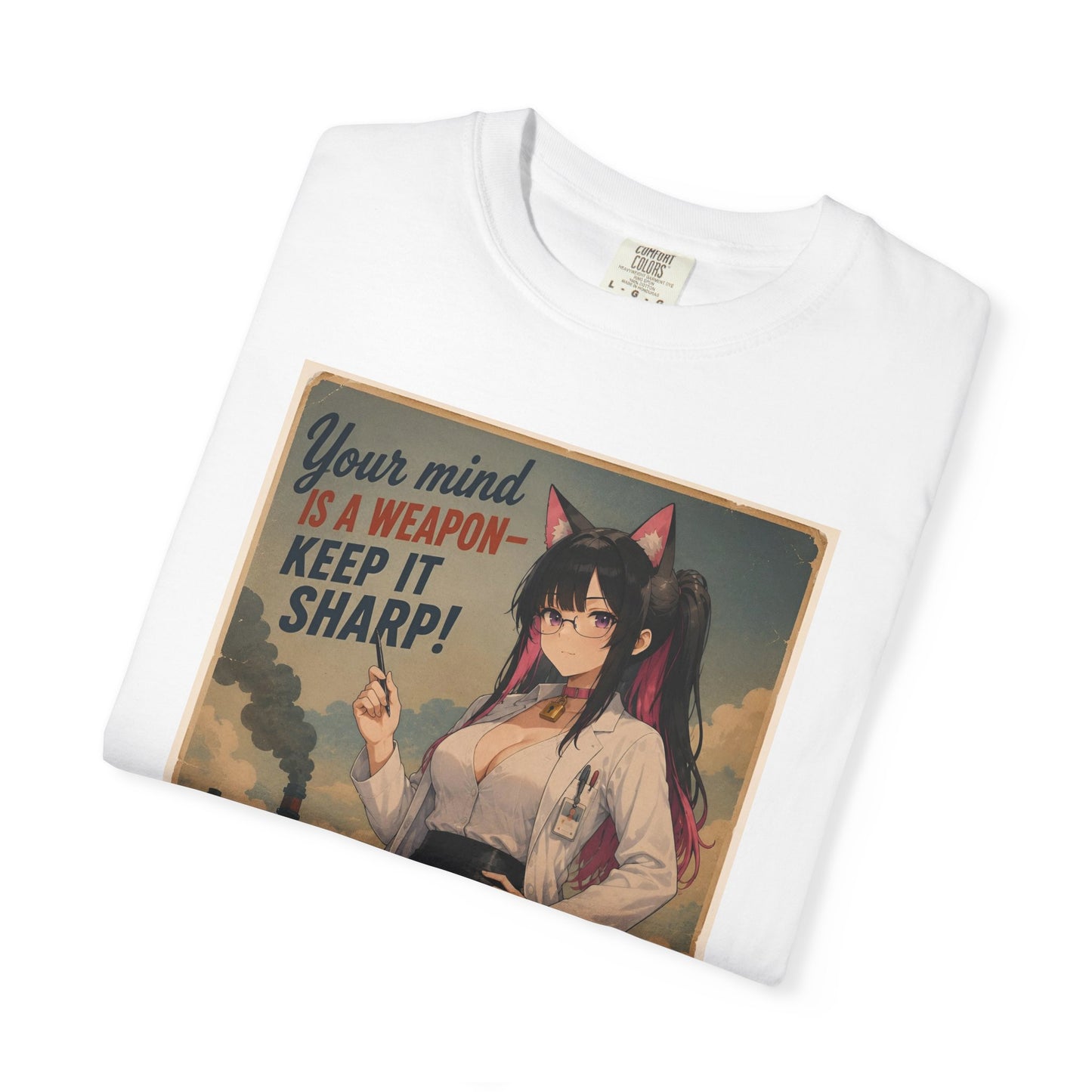 Your mind is a weapon T-shirt
