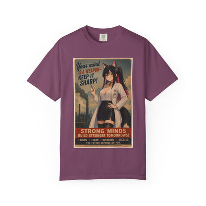 Your mind is a weapon T-shirt