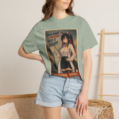 Your mind is a weapon T-shirt