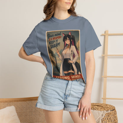 Your mind is a weapon T-shirt