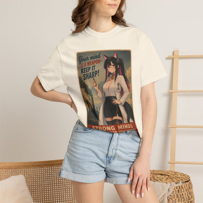 Your mind is a weapon T-shirt