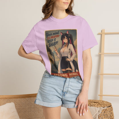Your mind is a weapon T-shirt