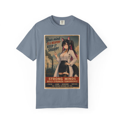 Your mind is a weapon T-shirt